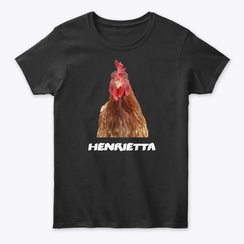 Henrietta the Chicken!